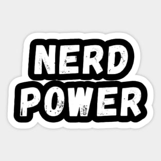 Nerd Power - Power to the Nerd Sticker